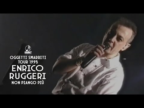 Enrico Ruggeri - Non piango più (Oggetti Smarriti Live Tour 1995)