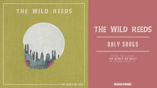The Wild Reeds Chords