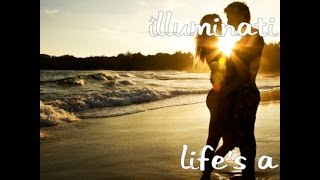 Luciano Illuminati - Life's a Beach (Official Music Video) with lyrics