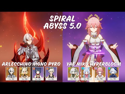 C1 Arlecchino Mono Pyro & C0 Yae Miko Hyperbloom | Spiral Abyss 5.0 | Genshin Impact