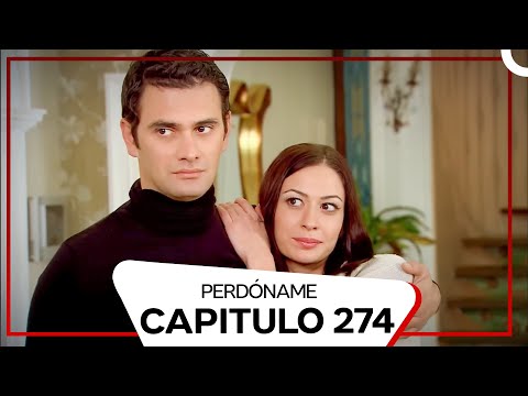 Perdóname Episodio 274 (Doblado en Español)