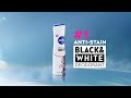 Stay Stain Free With NIVEA Black White