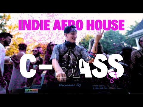 C-BASS - Indie Afro House Videoset @Goxtosa