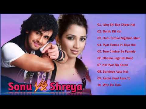 Best Of Sonu Nigam & Shreya Ghoshal Songs Collection 2020 | Bollywood Hindi Songs - Jukebox Songs #3