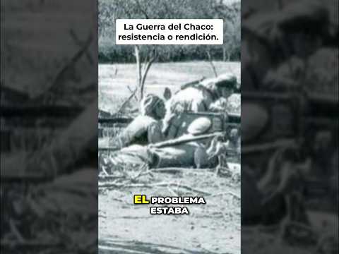 Guerra del Chaco: Estrategia y Resistencia Boliviana