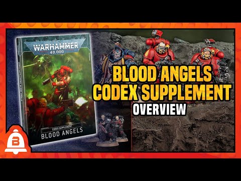 BoLS Overview | Codex Supplement: Blood Angels  | Warhammer 40,000 9th Edition