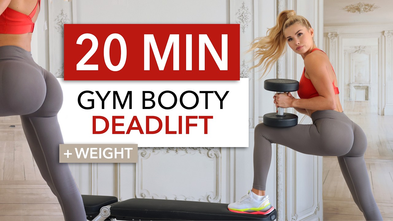 20 MIN RDL BOOTY - DEADLIFT VARIATIONS, Gym Style I Weight + Bench