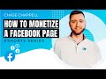 How To Monetize A Facebook Page