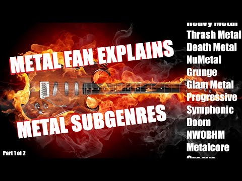 Metal Fan Explains Metal Subgenres! (Part 1 of 2)