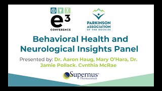e3 - Behavioral Health and Neurological Insights Panel focusing on Mental Health
