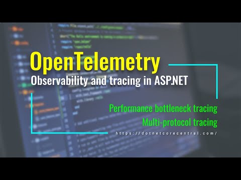 Using OpenTelemetry for distributed tracing in microservices [Implemented in ASP.NET 6 and C# 10]