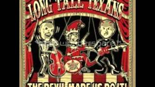 Long Tall Texans -  Kill Me