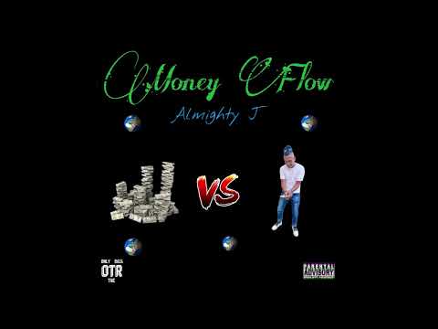 Almighty J - Money Flow -(PROD. NCI MUSIC)-Audio