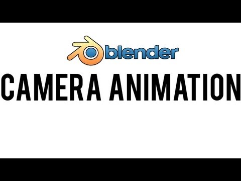 [HD] How to Animate Cameras the Proper way in Blender 2.6