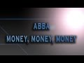 ABBA-Money, Money, Money [HD AUDIO]