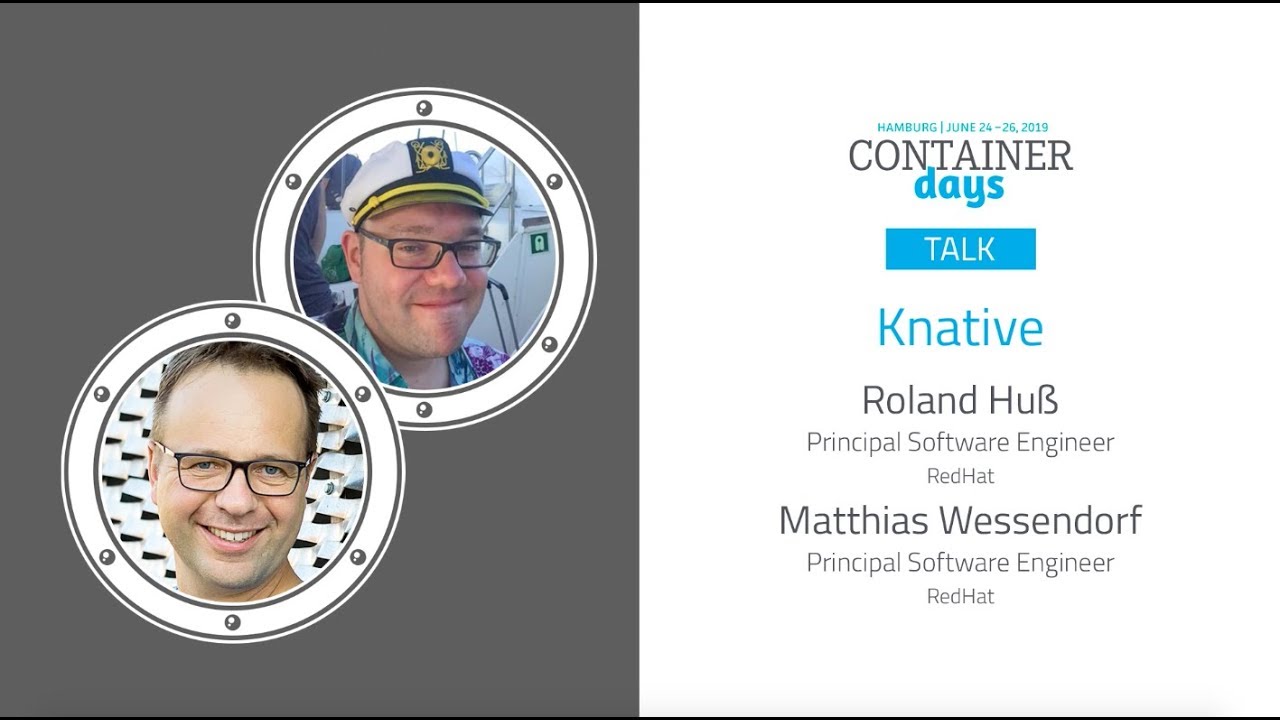 Knative - Roland Huß & Matthias Wessendorf