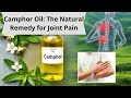 🔥 Camphor Oil: The Natural Remedy for Joint Pain! 🦵💆‍♂️ 🔥