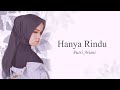 Hanya Rindu (Official Lyric Video)