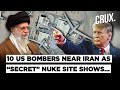 Iran Extracting Tritium From Secret Nuclear Facility US Now Sends B52 Bombers To Indian Ocean