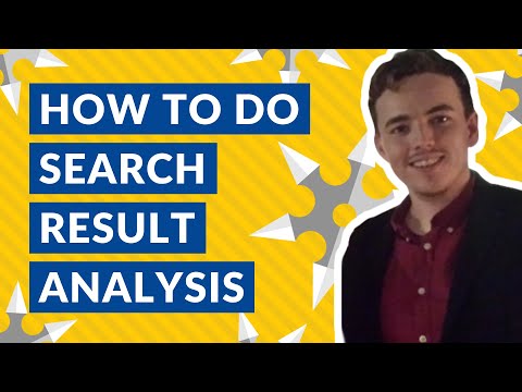 How To Use SERP Analysis To Rank Top of Google