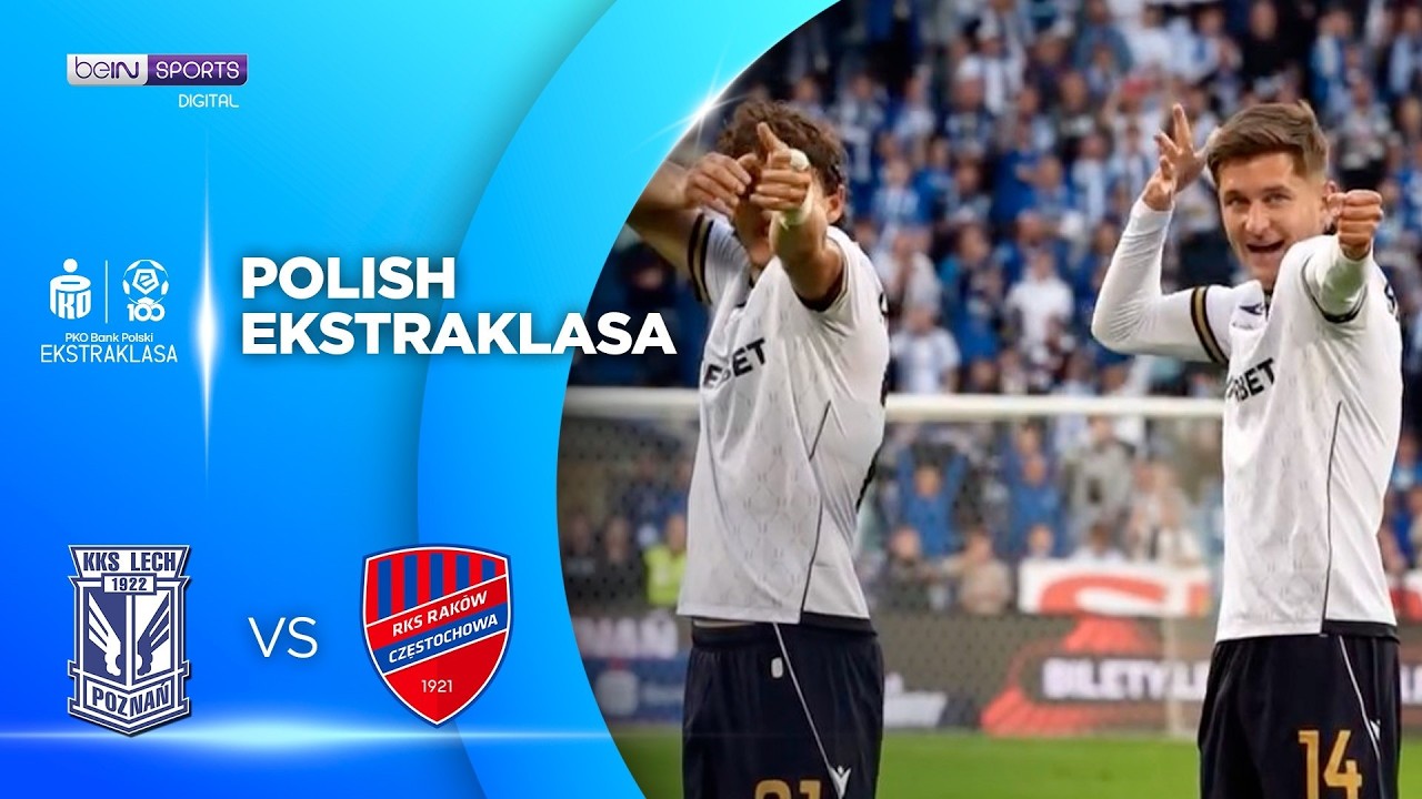 Lech Poznań vs Raków Częstochowa | HIGHLIGHTS Polish Ekstraklasa | 09/06/2026 | beIN SPORTS USA