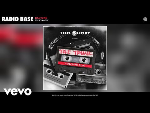Radio Base - Bad One (Audio) ft. King Tiy