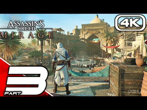 ASSASSIN'S CREED MIRAGE Gameplay Walkthrough Part 3 (4K 60FPS) No Commentary