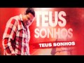 Fernandinho 6 Teus Sonhos CD Teus Sonhos