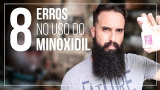 8 ERROS mais COMUNS no uso do MINOXIDIL