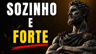 QUEM APRENDE A FICAR SOZINHO NÃO TEM MEDO DE NADA | FILOSOFIA ESTOICA