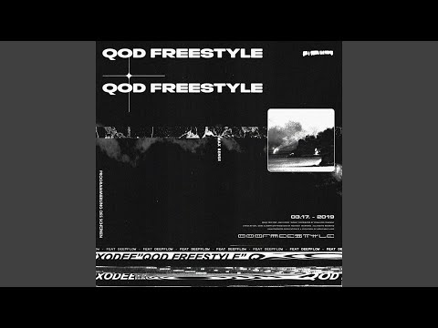 QOD FREESTYLE (Feat. 딥플로우, DJ Tiz)