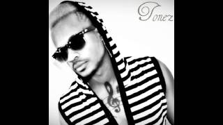 Tonez The Prince - Smile For The Camera