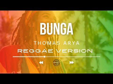 Thomas Arya - Bunga (Ska Reggae Version)