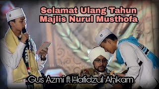Download lagu Selamat Ulang Tahun Nurul Musthofa - Gus Azmi Hafidzul Ahkam di Monas Full HD mp3 Download lagu Selamat Ulang Tahun Nurul Musthofa - Gus Azmi Hafidzul Ahkam di Monas Full HD mp3