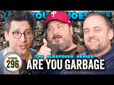 Are You Garbage Guys (2.0 H. Foley & Kevin Ryan) on TYSO - #296