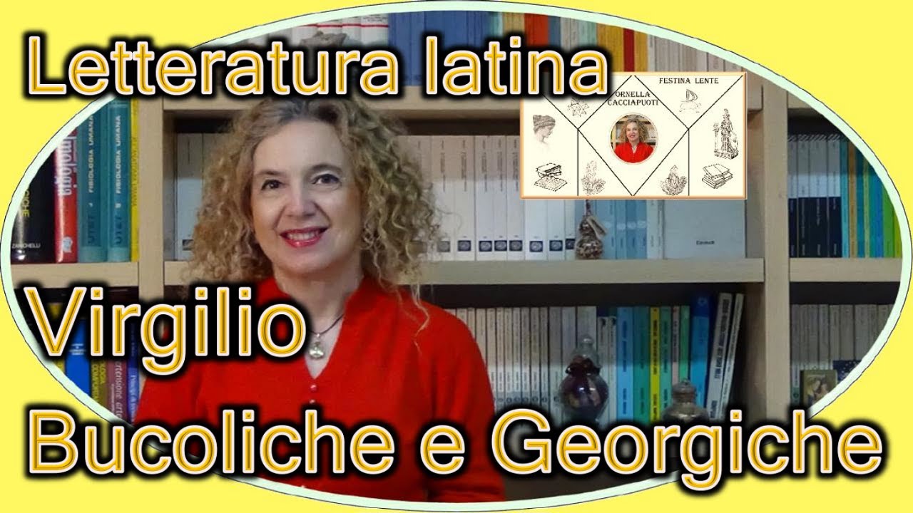 VIRGILIO Bucoliche e Georgiche - letteratura latina