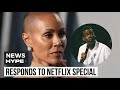 Jada Pinkett Finally Responds To Chris Rock Netflix Special Diss: "So Hurt" - HP News