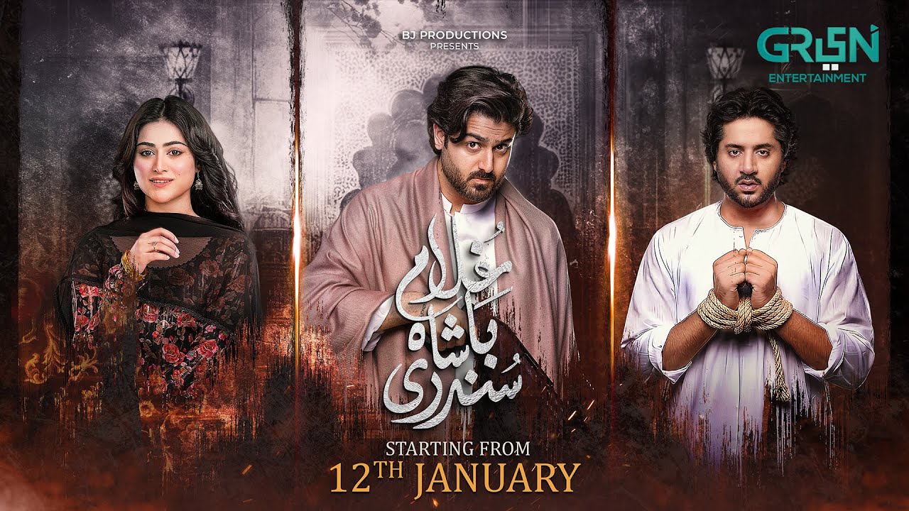 Drama Serial "Ghulam Bashah Sundri" Starting From 12th January 2026 Only On Green TV Entertainment