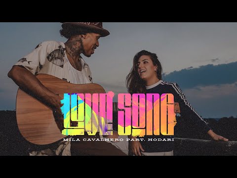 Mila Cavalhero part. Hodari - Love Song