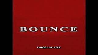 BOUNCE by Voices of Fire