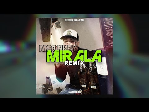 Moonkey - Mirala (Remix DJ Ortega) | [Reggaeton, Moombahton, Comercial] | 2022 | [TIKTOK Song]