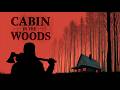 4 Real Cabin In The Woods Horror Stories For A Sleepless Night