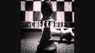 C-Plus - Checkmate (feat. Chuuwee &amp; Illecism)