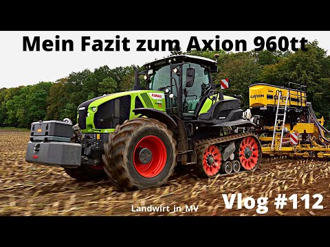 Vlog #112 My conclusion on the Claas Axion 960tt. Why does a tracked undercarriage make sense?