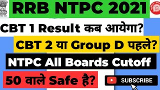 RRB Ntpc 2021 Result,Ntpc cbt1 2021 Cutoff, Rrb ntpc 2021 cutoff, Ntpc cbt2 exam date,Group d exam