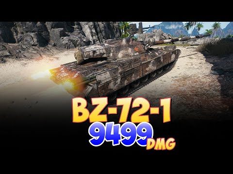 BZ-72-1 - 4 Kills 9.4K DMG • World Of Tanks