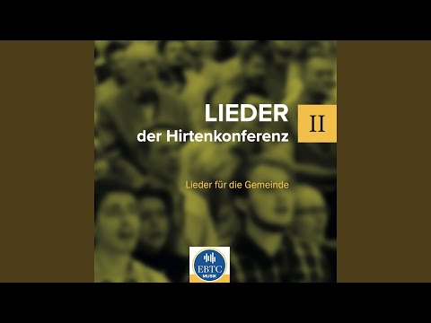 Vereint Durch Jesu Tod Am Kreuz - EBTC Musik