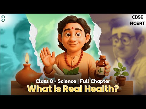 Health: The Ultimate Treasure – Class 8 Science - Curiosity video