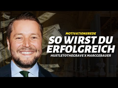 Nobody tells you that about success… | Marc Gebauer motivational speech | Hustle To The Grave