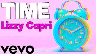 Lizzy Capri - TIME (Official Lyric Video)